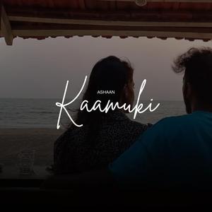Kaamuki (feat. N I H A L)