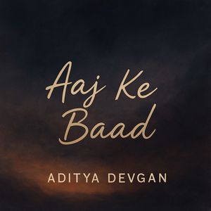 Aaj Ke Baad
