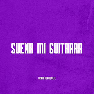 Suena Mi Guitarra