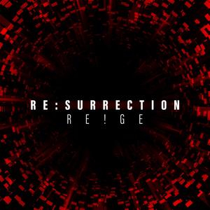 RE:SURRECTION