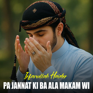 Pa Jannat Ki Ba Ala Makam Wi
