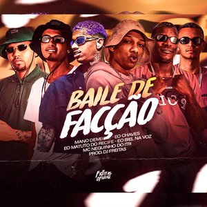 Baile de Facção