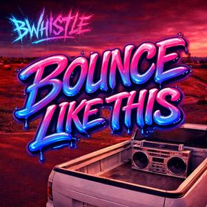 Bounce Like This