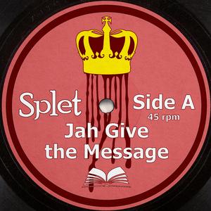 Jah Give the Message