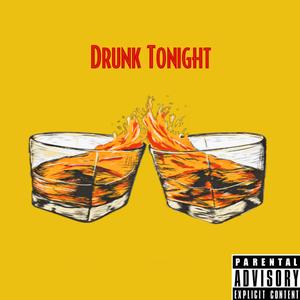 Drunk Tonight