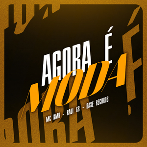 Agora é Moda