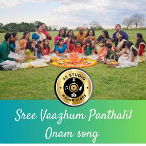 Sree Vaazhum Panthalil (Onam Song) (feat. Dr. Smitha Balu)