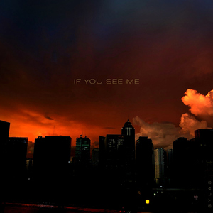 If You See Me