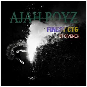 AJAH BOYZ (feat. FINEST CTG)