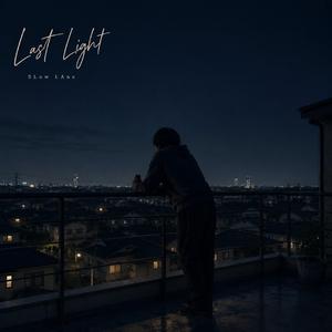 Last Light（English Ver.）
