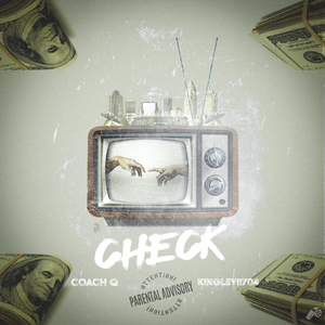 Check (feat. KingLevii704)