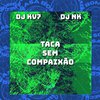 DJ KV7 - Taca Sem Compaixão