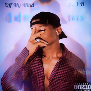 Off My Mind