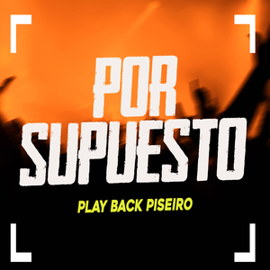 Por Supuesto (Playback)