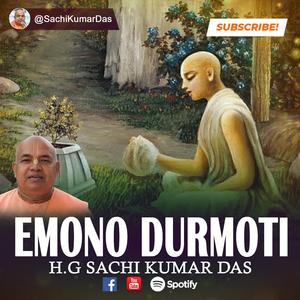 Emano Durmati Samsara Bhitare