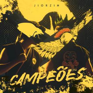 Campeões (Miguel e Falcão)