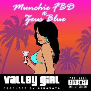 Valley Girl (feat. Zues Blue)