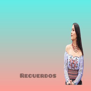 Recuerdos