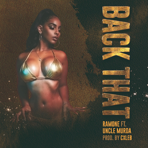 Back That (feat. Uncle Murda)