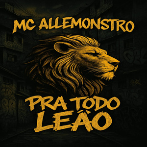 Pra Todo Leão