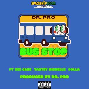 BUS STOP (feat. CEE CANE & TASTEY MICHELLE)