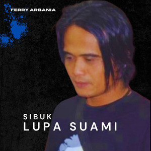 SIBUK LUPA SUAMI
