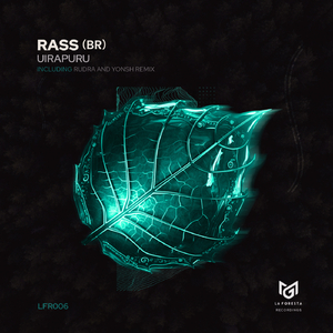 Uirapuru (Rudra Remix)