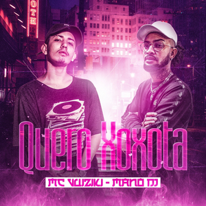 Quero Xoxota