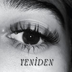 Yeniden (feat. Byraee)