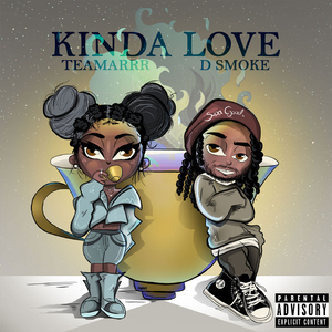 Kinda Love (Remix) [feat. D Smoke]