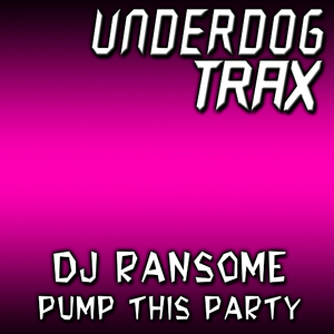 Pump This Party (Original Mix)