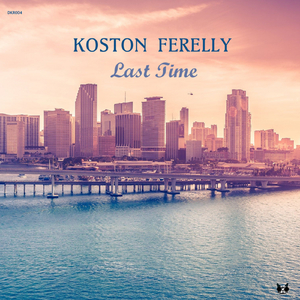 Last Time (Original Mix)