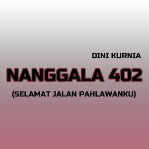 Nanggala 402 (Selamat Jalan Pahlawanku)