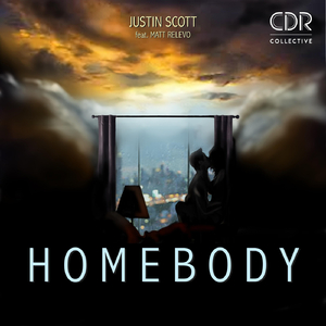 Homebody (feat. Matt Relevo)