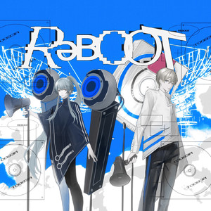 リブート (feat. Nyotuki & 4sh)