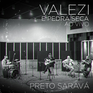 Preto Saravá (Ao Vivo)