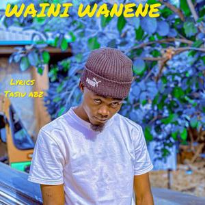 WAINI WANENE