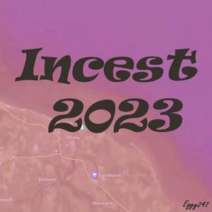 Incest (2023 Remastered)