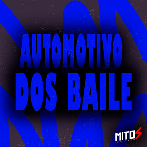 Automotivo Dos Bailes