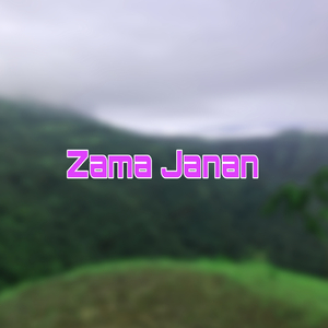 Zama Janan