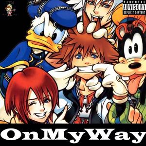 On My Way (feat. King Teezy, RodGeeBaby & Tommy EXP)