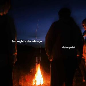 Last Night, A Decade Ago