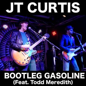 Bootleg Gasoline (feat. Todd Meredith)