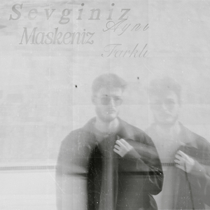 Sevginiz Aynı Maskeniz Farklı