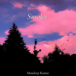 Smoky