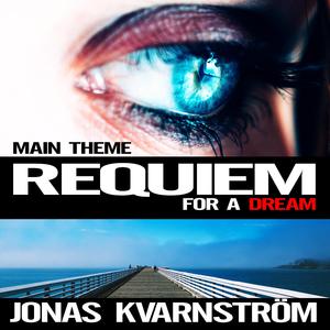 Requiem for a Dream (Main Theme)