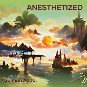anesthetized