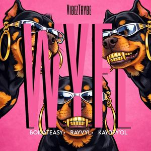 WYFL (feat. BoiDateasy, RayVyl & Kadey'OL)