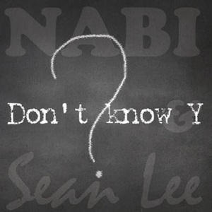 Don't Know Y