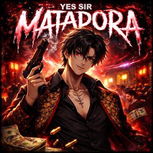 MATADORA